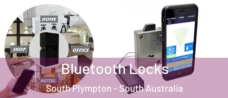 Bluetooth Locks South Plympton - South Australia