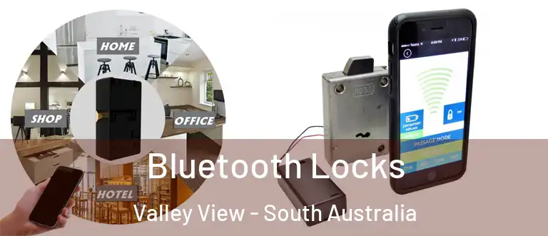 Bluetooth Locks Valley View - South Australia