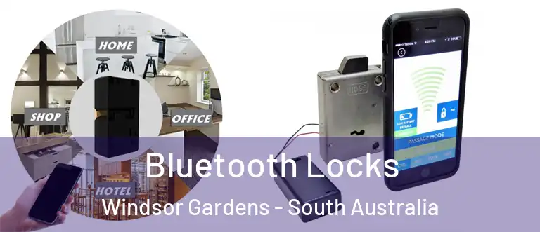 Bluetooth Locks Windsor Gardens - South Australia