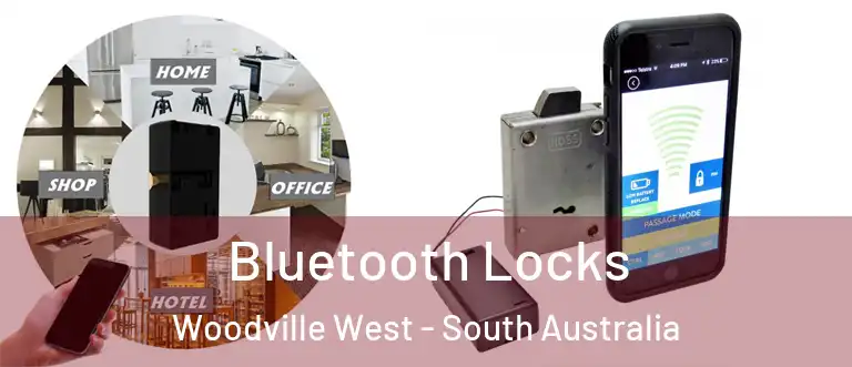 Bluetooth Locks Woodville West - South Australia