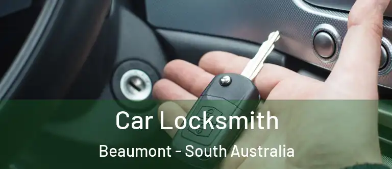 Car Locksmith Beaumont - South Australia