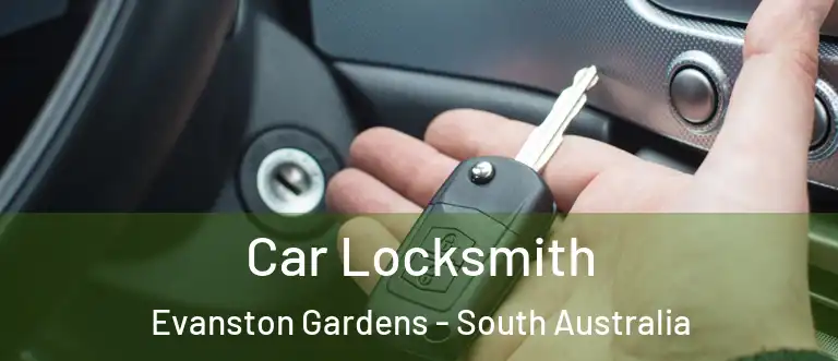 Car Locksmith Evanston Gardens - South Australia