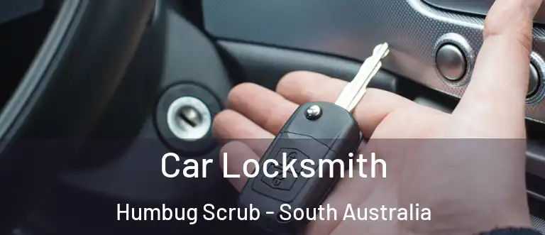 Car Locksmith Humbug Scrub - South Australia