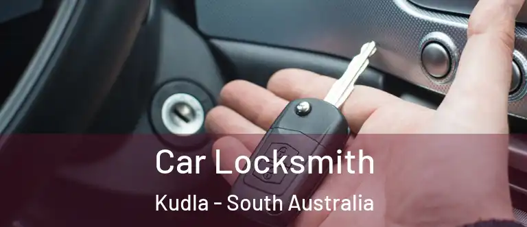 Car Locksmith Kudla - South Australia
