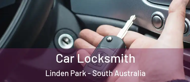 Car Locksmith Linden Park - South Australia