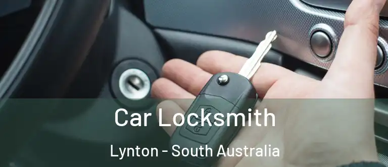 Car Locksmith Lynton - South Australia