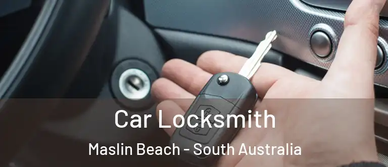 Car Locksmith Maslin Beach - South Australia