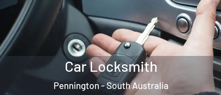 Car Locksmith Pennington - South Australia