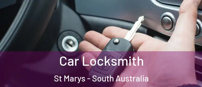 Car Locksmith St Marys - South Australia