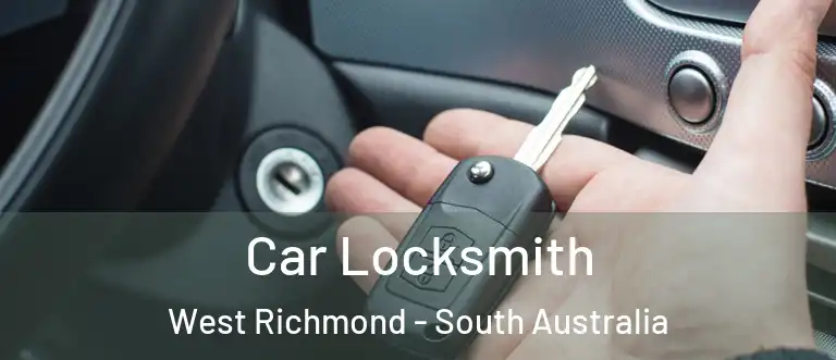 Car Locksmith West Richmond - South Australia
