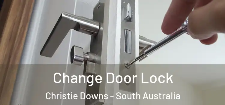 Change Door Lock Christie Downs - South Australia
