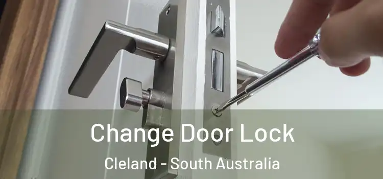 Change Door Lock Cleland - South Australia