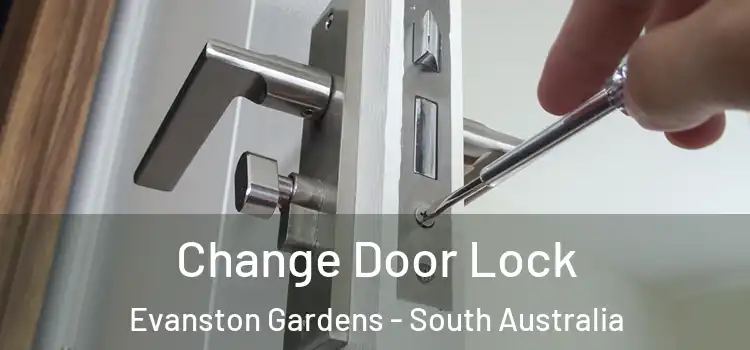 Change Door Lock Evanston Gardens - South Australia
