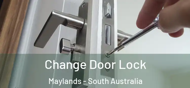 Change Door Lock Maylands - South Australia
