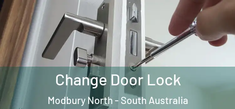 Change Door Lock Modbury North - South Australia
