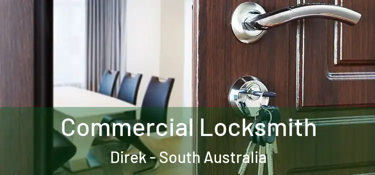 Commercial Locksmith Direk - South Australia