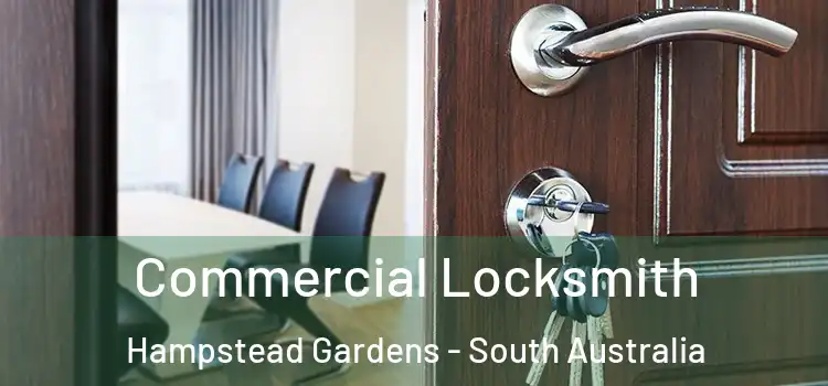 Commercial Locksmith Hampstead Gardens - South Australia
