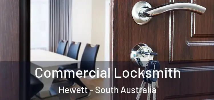 Commercial Locksmith Hewett - South Australia