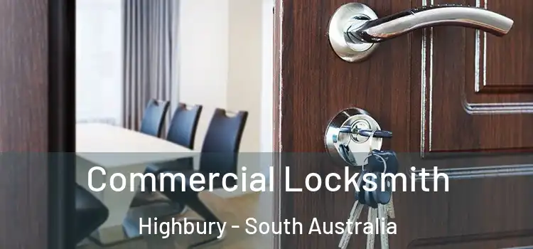 Commercial Locksmith Highbury - South Australia