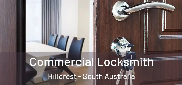 Commercial Locksmith Hillcrest - South Australia