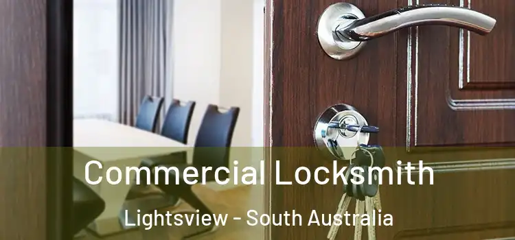 Commercial Locksmith Lightsview - South Australia
