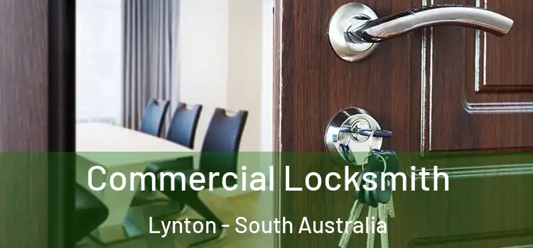 Commercial Locksmith Lynton - South Australia