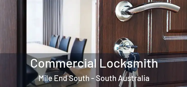 Commercial Locksmith Mile End South - South Australia
