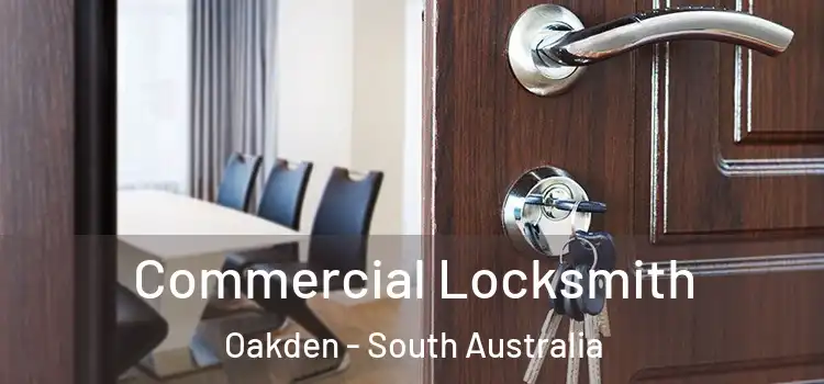 Commercial Locksmith Oakden - South Australia