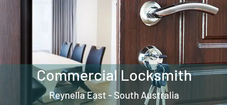 Commercial Locksmith Reynella East - South Australia