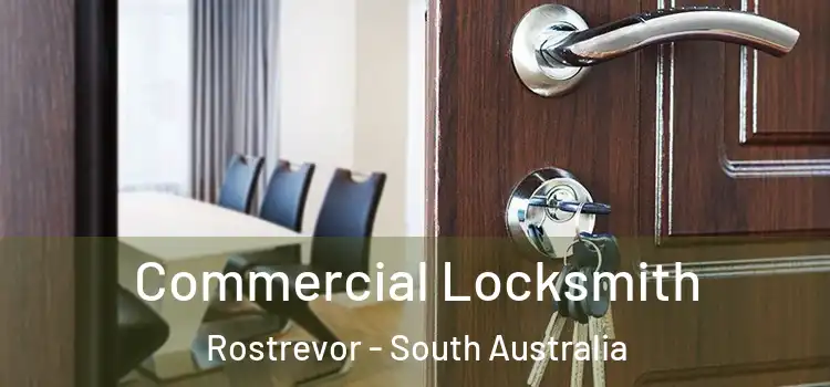 Commercial Locksmith Rostrevor - South Australia