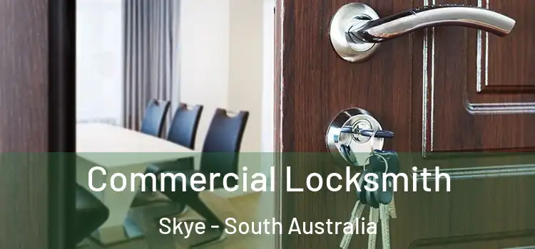 Commercial Locksmith Skye - South Australia