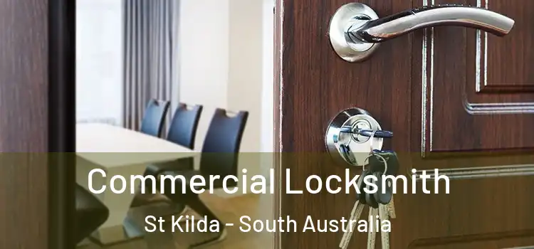 Commercial Locksmith St Kilda - South Australia