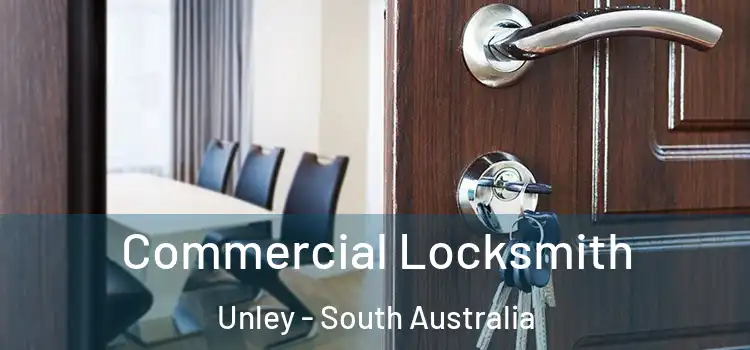 Commercial Locksmith Unley - South Australia