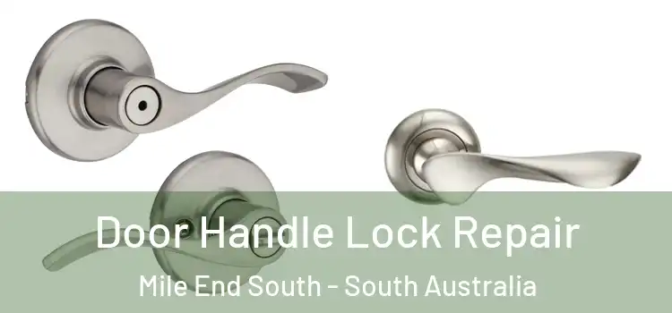 Door Handle Lock Repair Mile End South - South Australia
