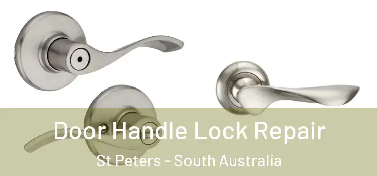 Door Handle Lock Repair St Peters - South Australia