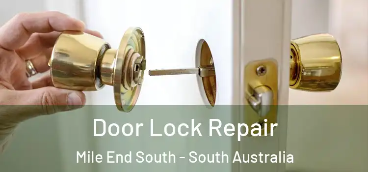 Door Lock Repair Mile End South - South Australia