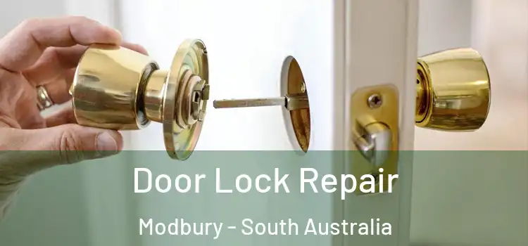 Door Lock Repair Modbury - South Australia