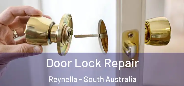 Door Lock Repair Reynella - South Australia