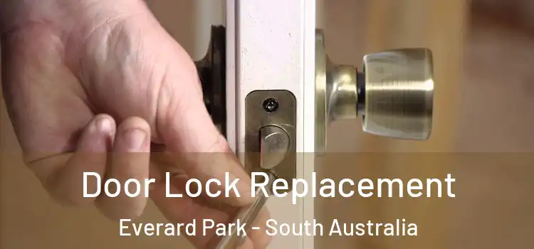 Door Lock Replacement Everard Park - South Australia