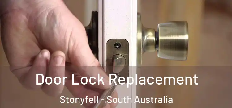 Door Lock Replacement Stonyfell - South Australia