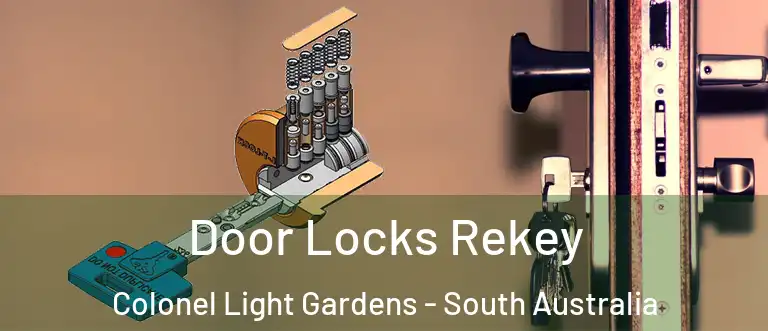 Door Locks Rekey Colonel Light Gardens - South Australia