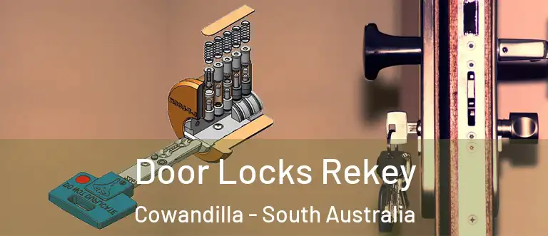 Door Locks Rekey Cowandilla - South Australia
