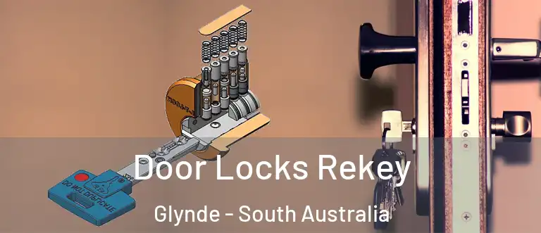 Door Locks Rekey Glynde - South Australia