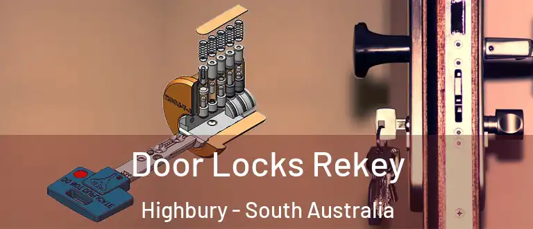Door Locks Rekey Highbury - South Australia