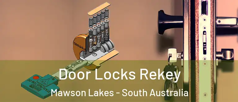 Door Locks Rekey Mawson Lakes - South Australia