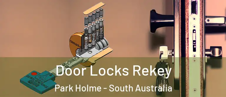 Door Locks Rekey Park Holme - South Australia