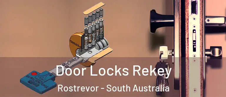 Door Locks Rekey Rostrevor - South Australia