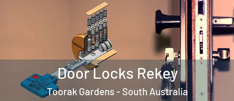 Door Locks Rekey Toorak Gardens - South Australia