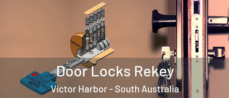 Door Locks Rekey Victor Harbor - South Australia