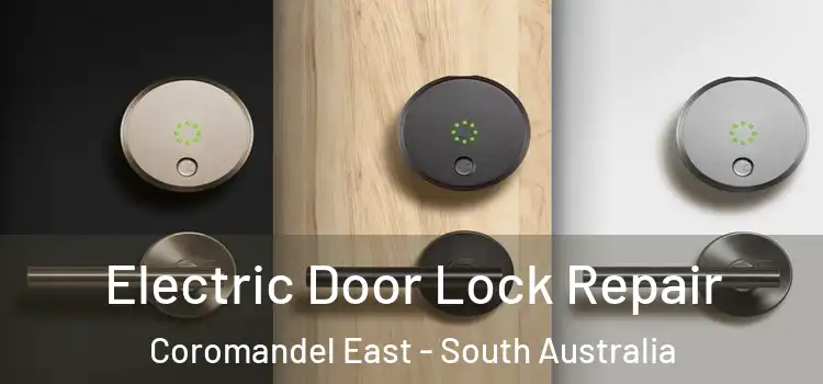 Electric Door Lock Repair Coromandel East - South Australia